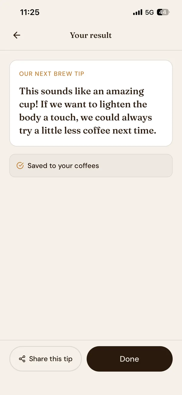 Coffee Brew Coach result screen with one brew tip: try a little less coffee next time